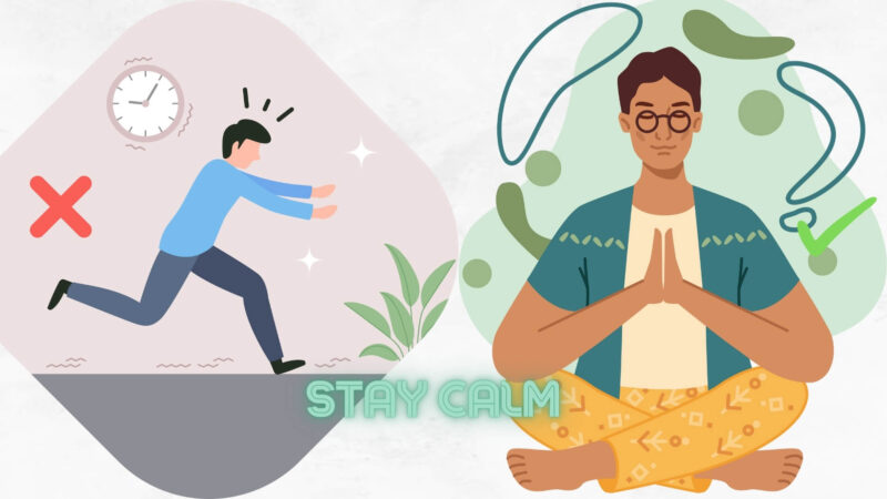 Stay Calm during Disaster